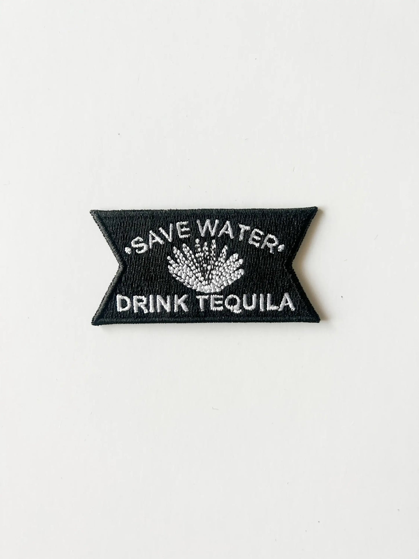 Save Water Drink Tequila Patch