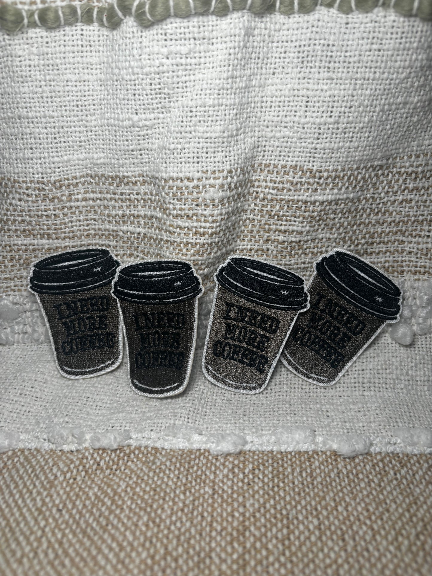 I Need More Coffee Patch