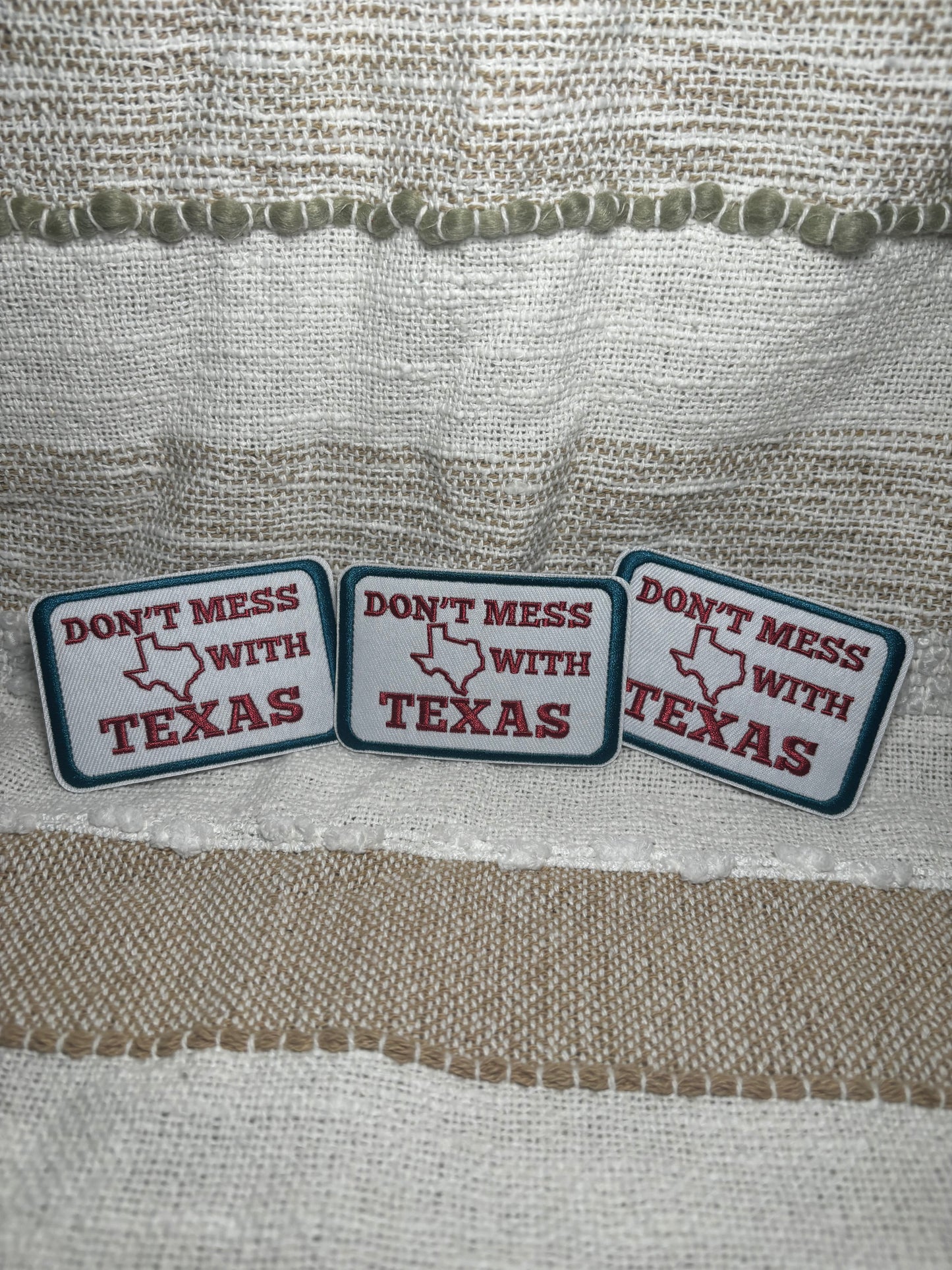 Don't Mess with Texas Patch