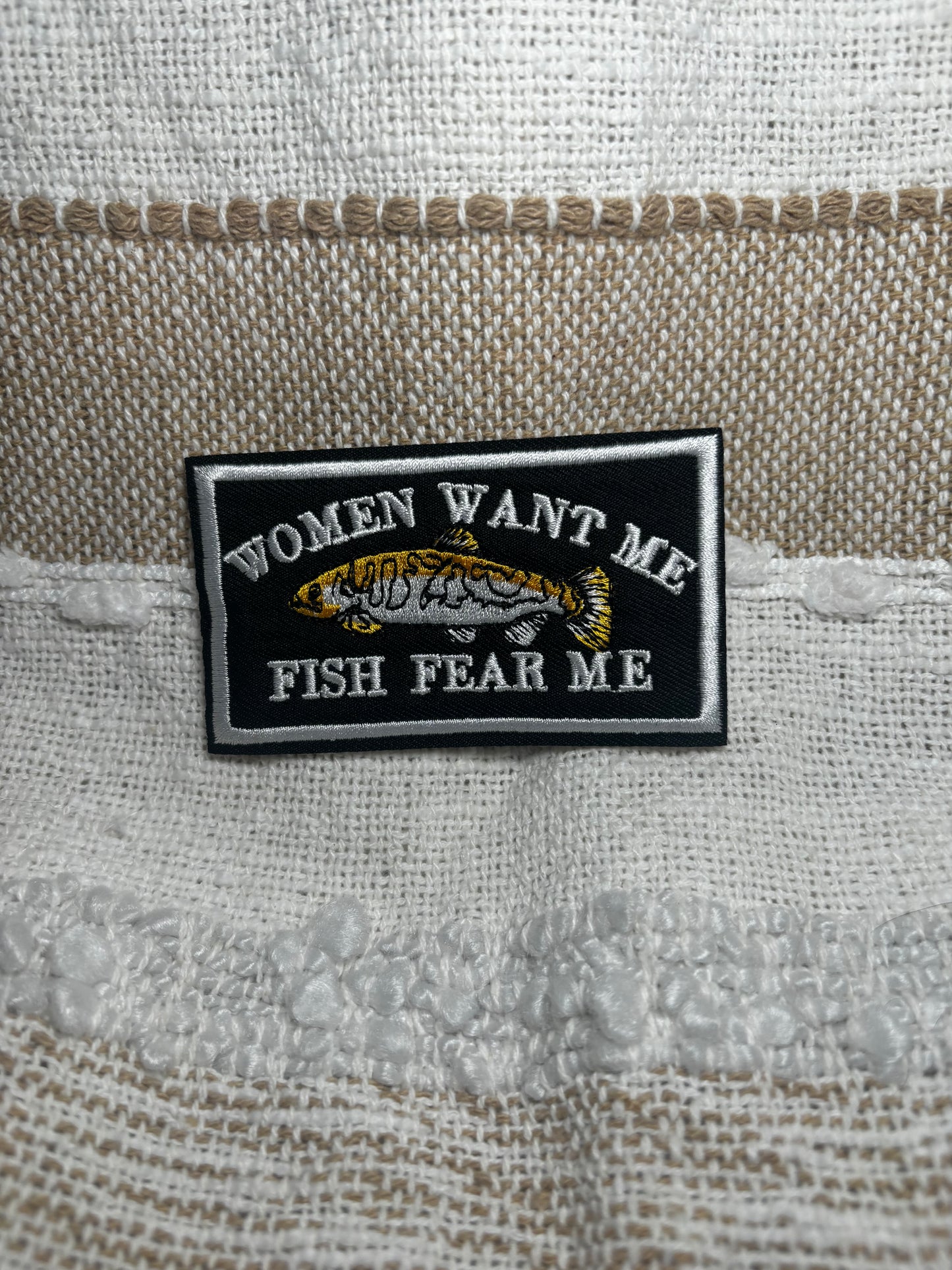 Women Want Me Fish Patch