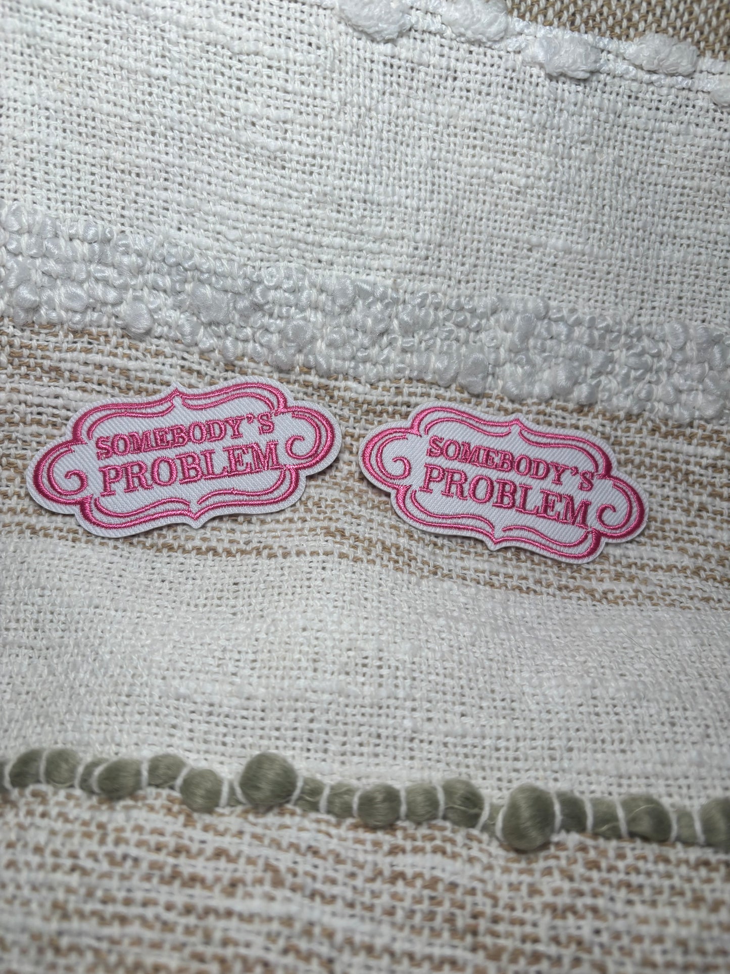 Somebody's Problem Patch