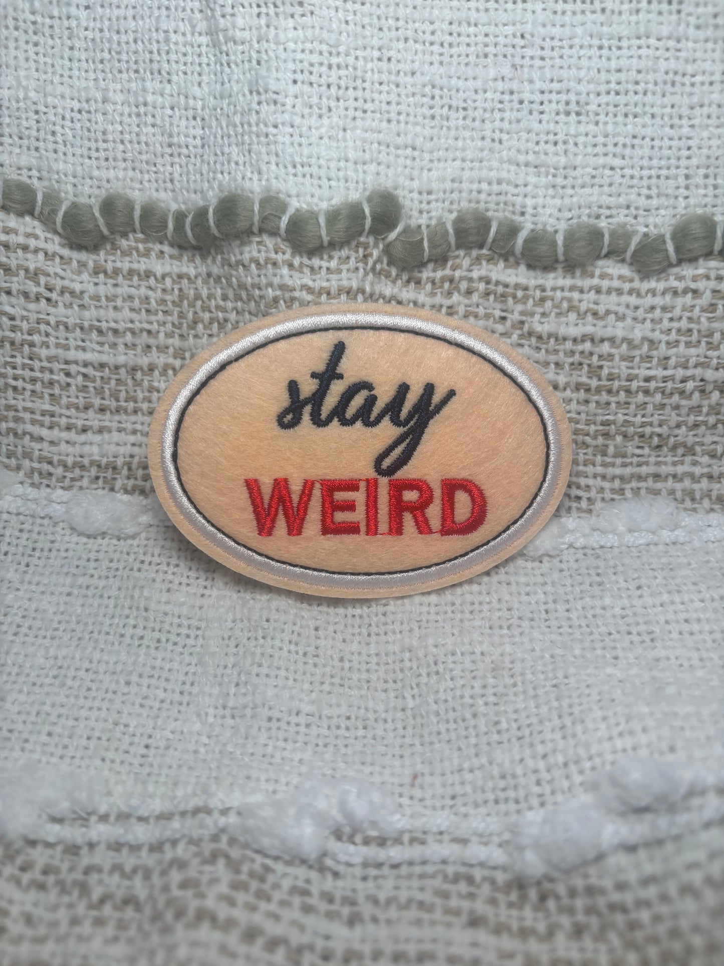 Stay Weird Patch