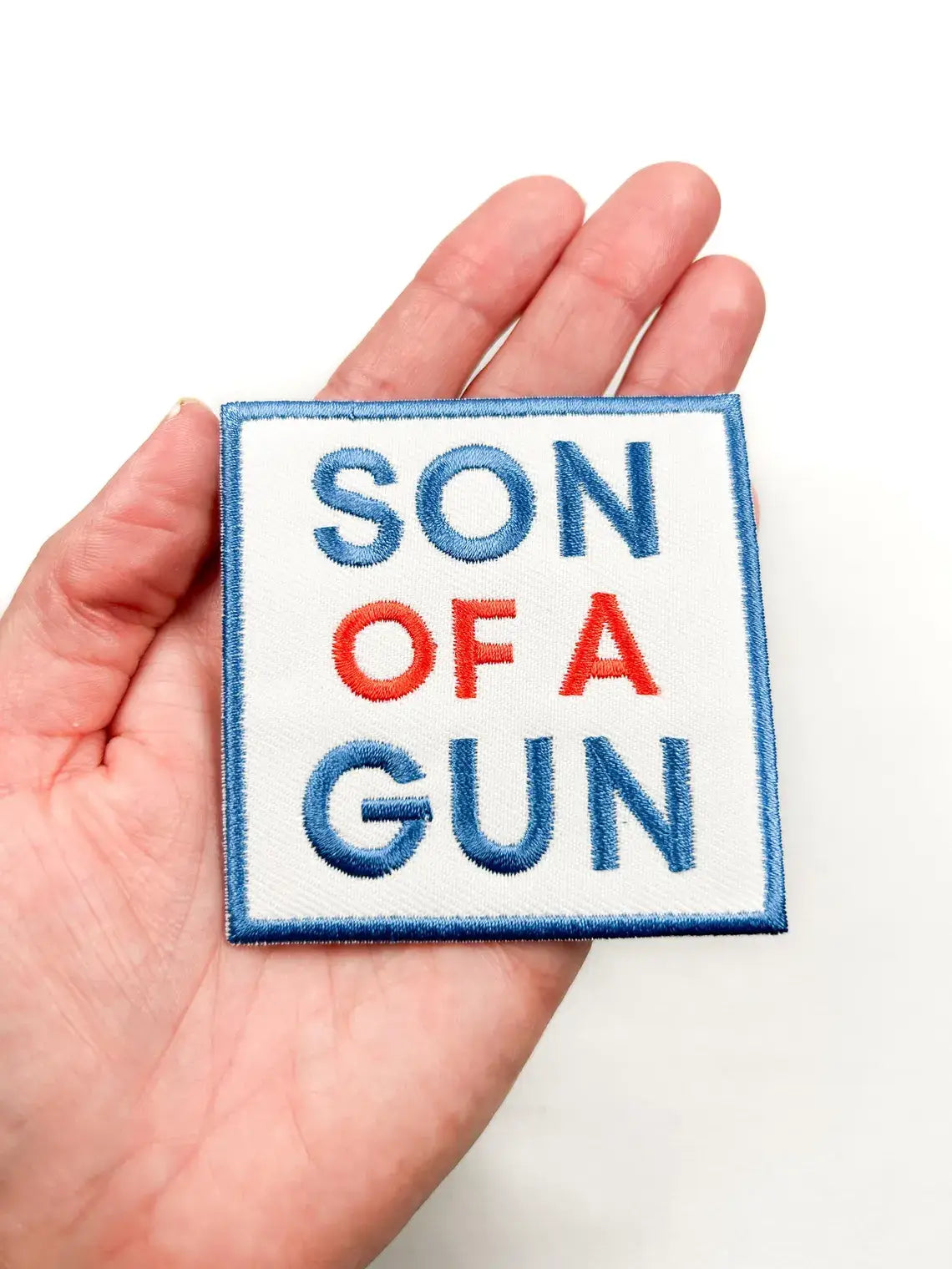 Son Of A Gun Patch