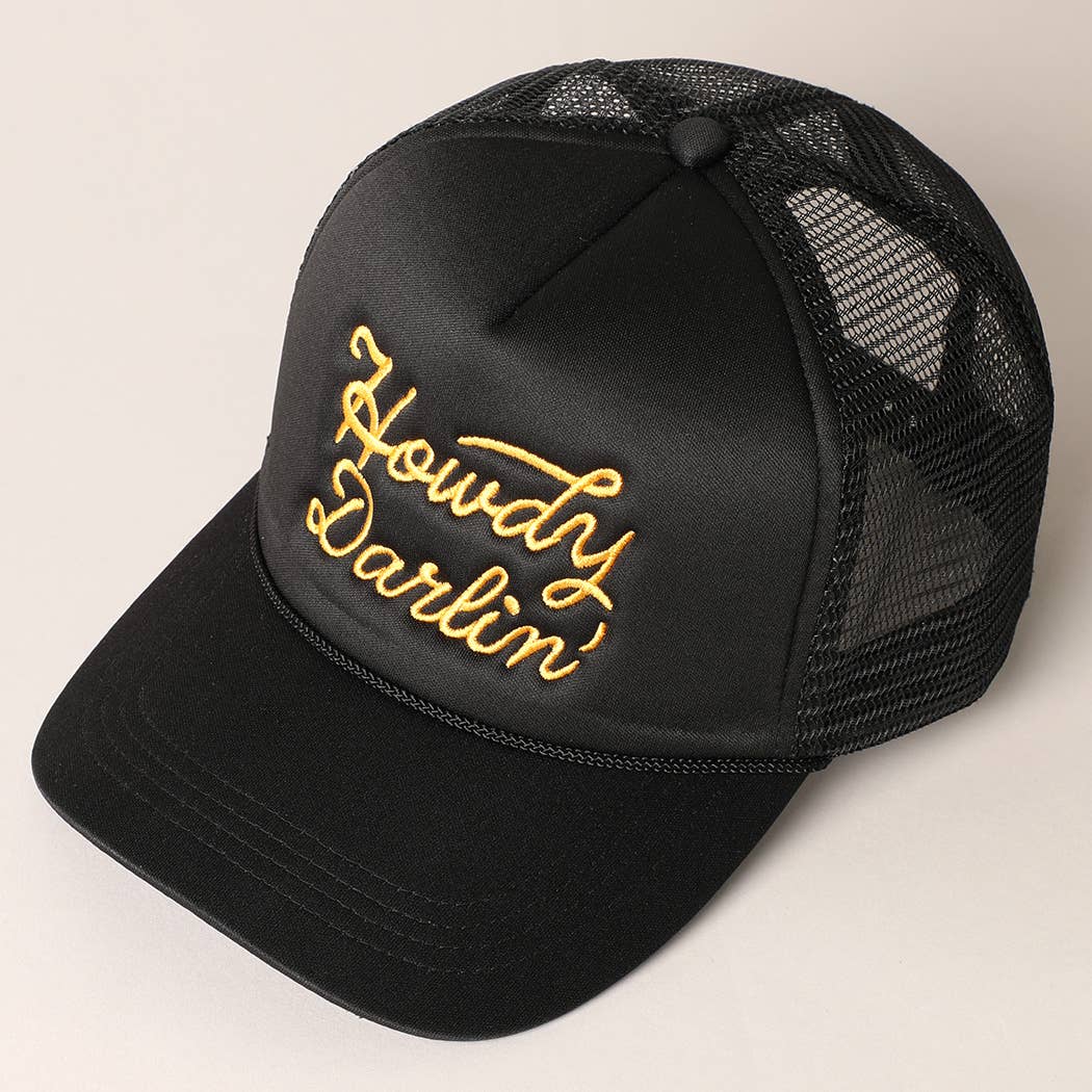 Howdy Darlin' Embroidered Mesh Back Trucker Cap