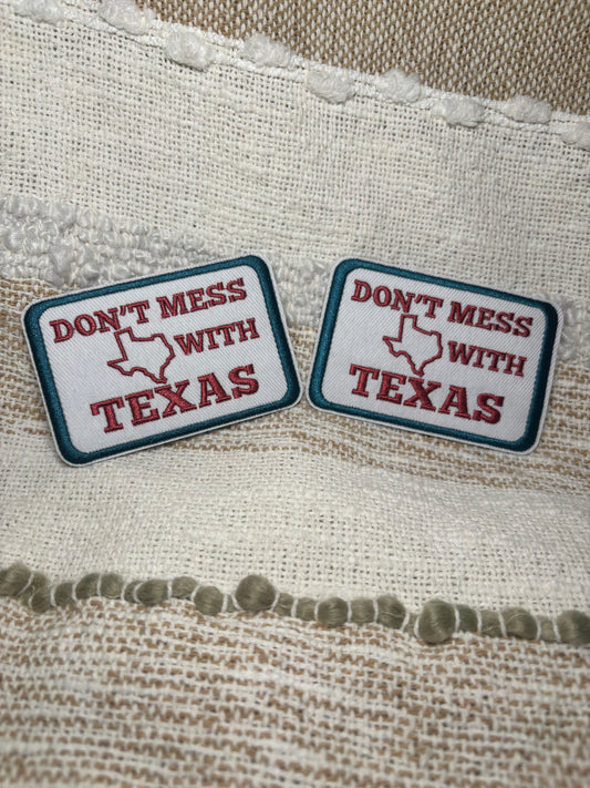Don't Mess with Texas Patch