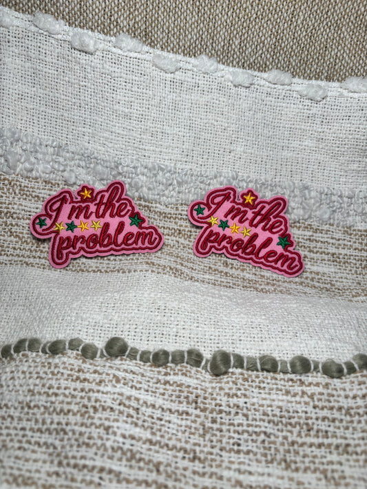 I'm the Problem Patch