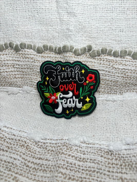 Faith over Fear Patch