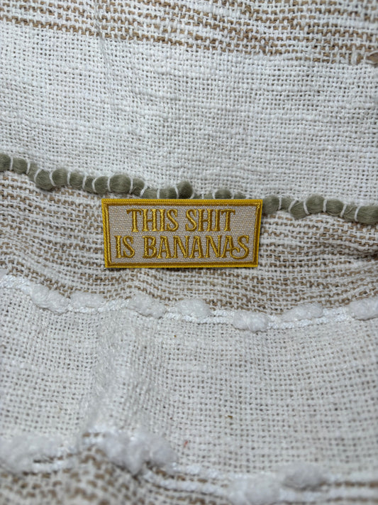 This Shit is Bananas Patch